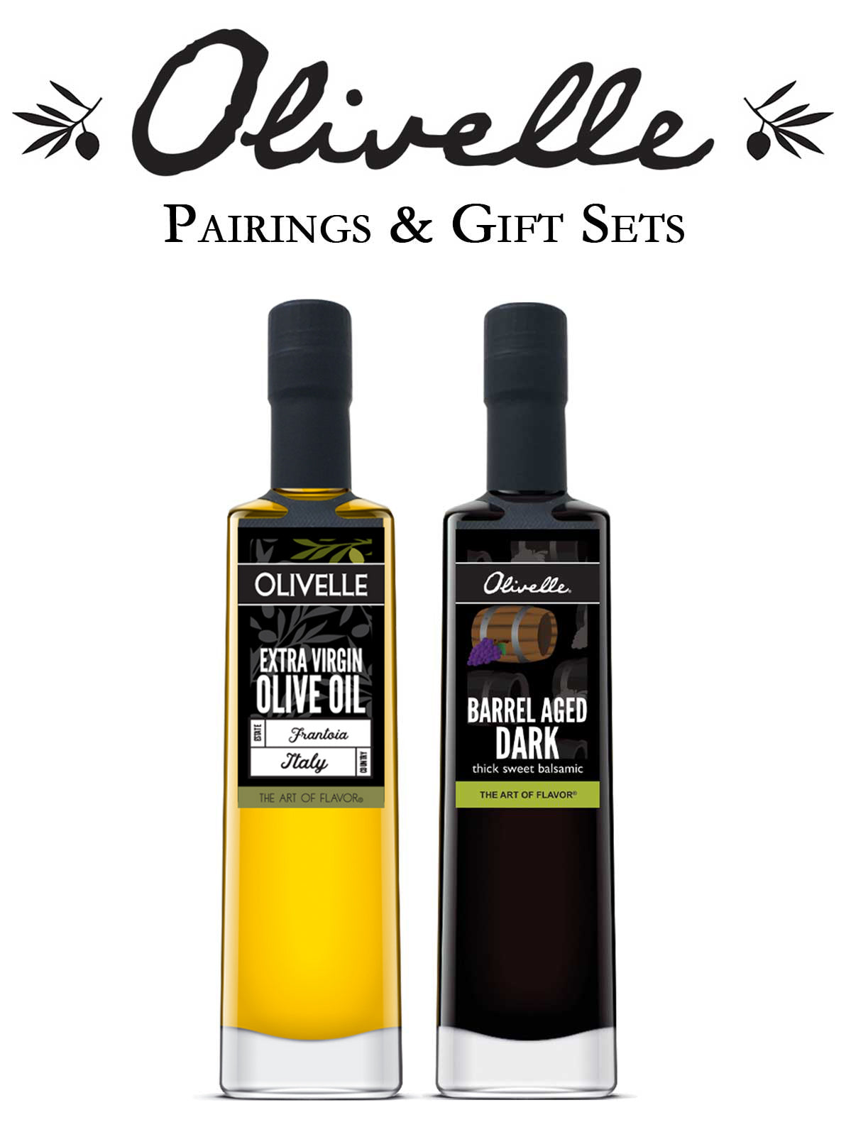 Olivelle Frantoia Olive Oil & Barrel Aged Balsamic Vinegar - Pairing 1